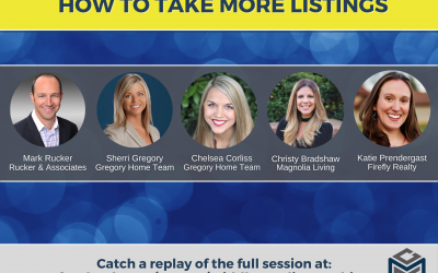How To Take More Listings – A special edition of MEC’s Thought Leader Friday