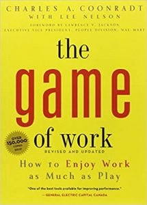 The Game Of Work - Charles Coonradt