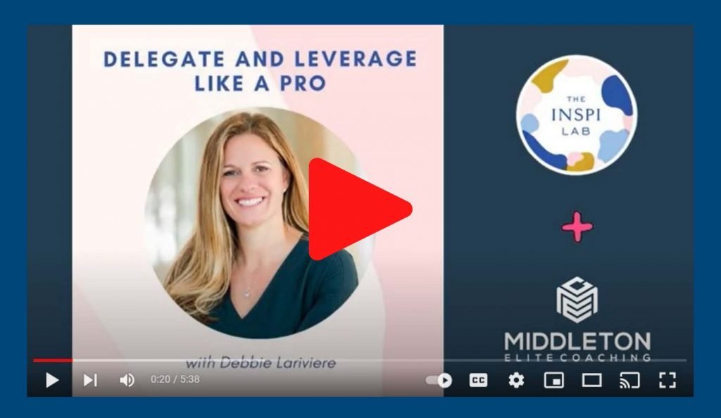 DELEGATE AND LEVERAGE LIKE A PRO