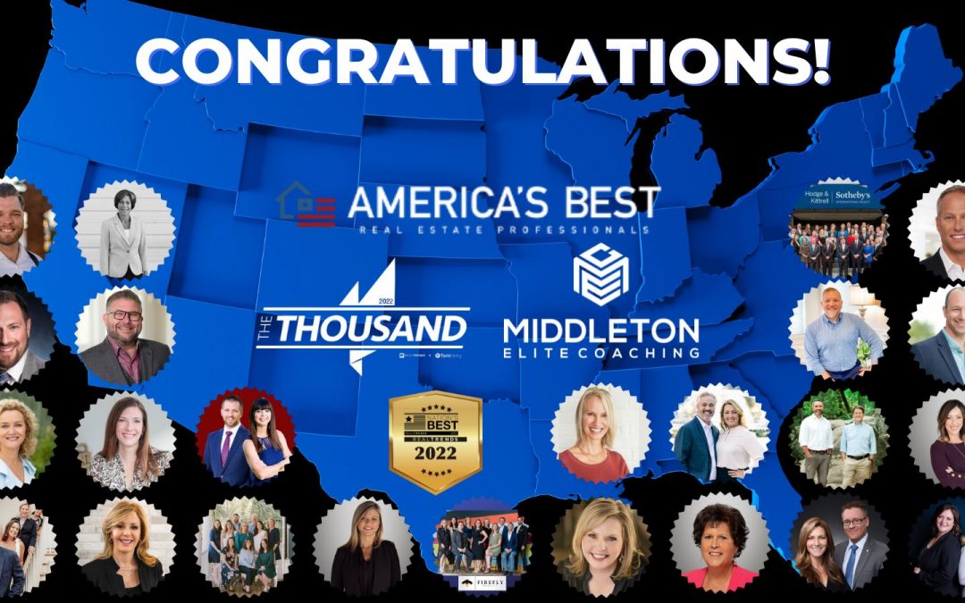24 Middleton Elite Coaching Clients Named to RealTrends ‘America’s Best’, ‘The Thousand’ & ‘Nation’s Best’ 2022