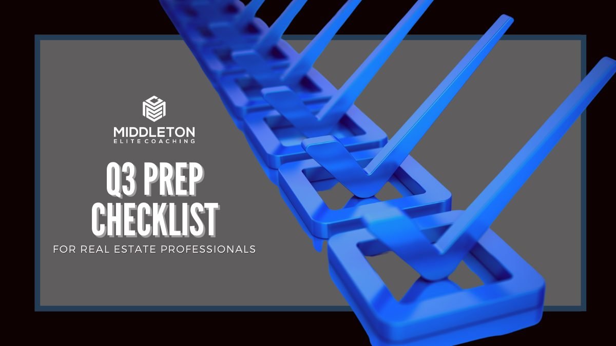 MEC's Q3 Checklist For Your Real Estate Business