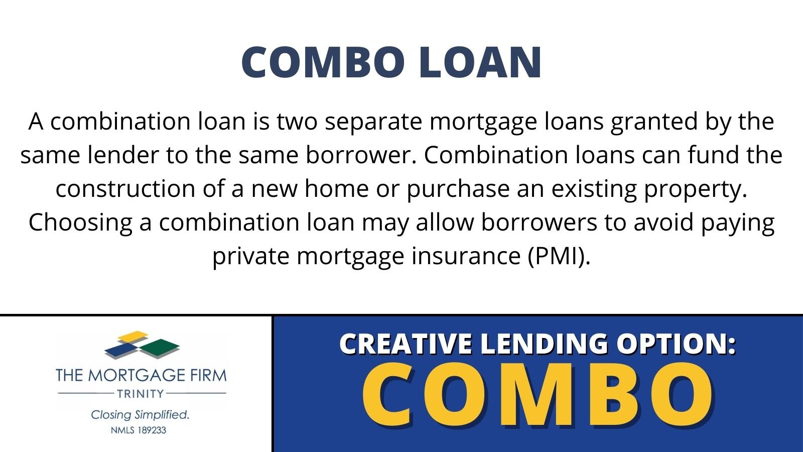 Combo loans - middleton elite coaching and The Mortgage Firm