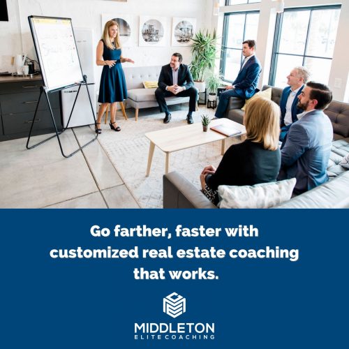 Farther Faster - Middleton Elite Coaching (1) GO FARTHER FASTER WITH CUSTOMIZED REAL ESTATE COACHING THAT WORKS