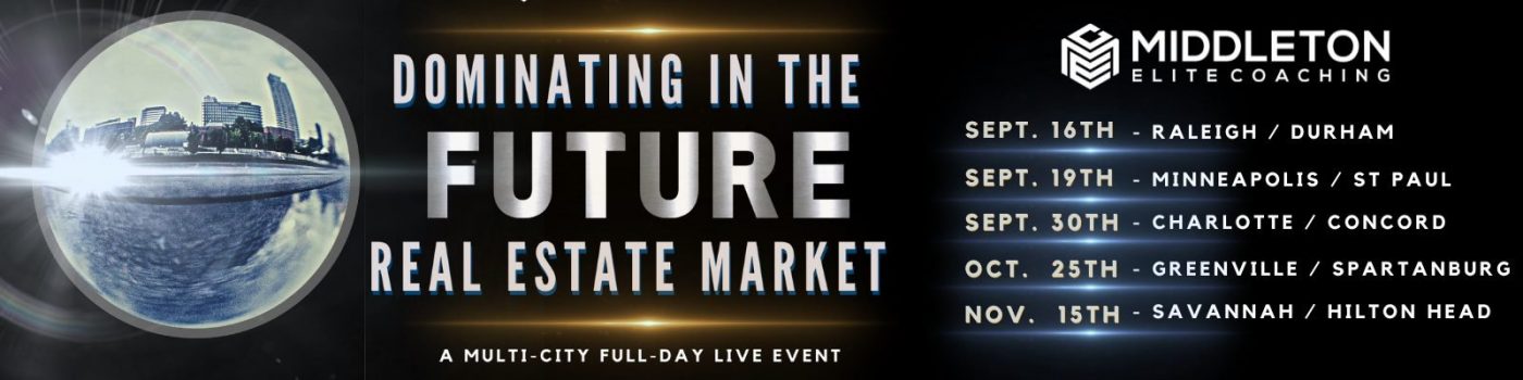 DOMINATING IN THE FUTURE REAL ESTATE MARKET WH Dominating in the future real estate market - a multi city real estate live event