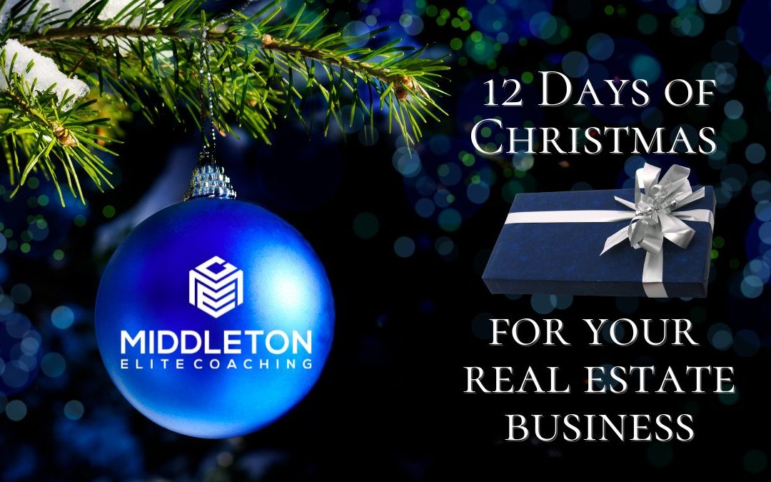 12 Days Of Christmas For Your Real Estate Business