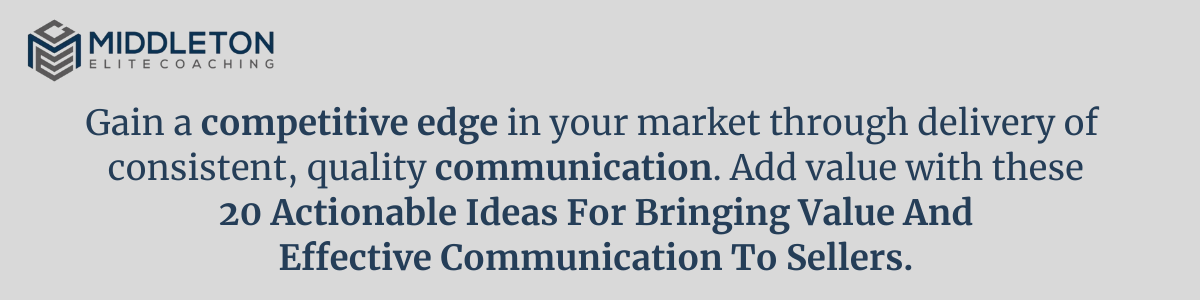 Middleton Elite Coaching - Seller Communication and Value Ideas