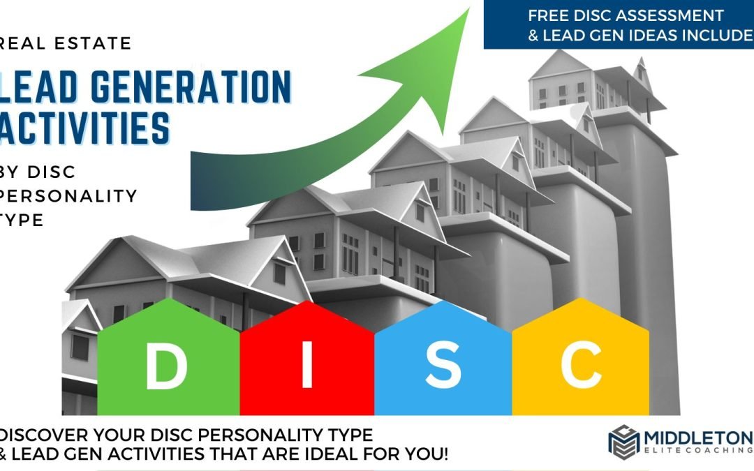 Real Estate Lead Generation Activities by DISC personality type with Middleton Elite Coaching