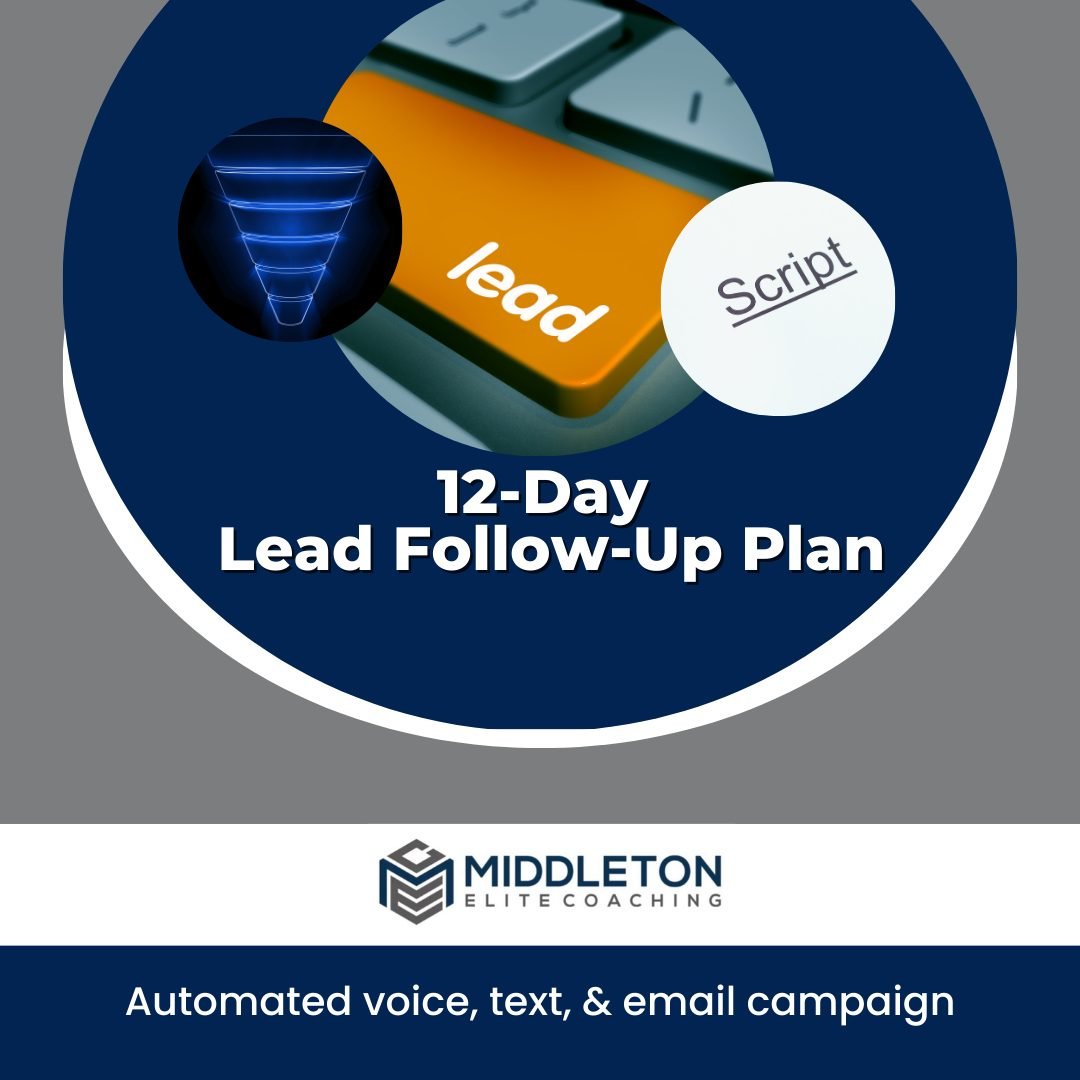 IG 12-Day Lead Follow-Up Plan (2) FREE SCRIPTS FOR CLOSERS - MIDDLETON ELITE COACHING