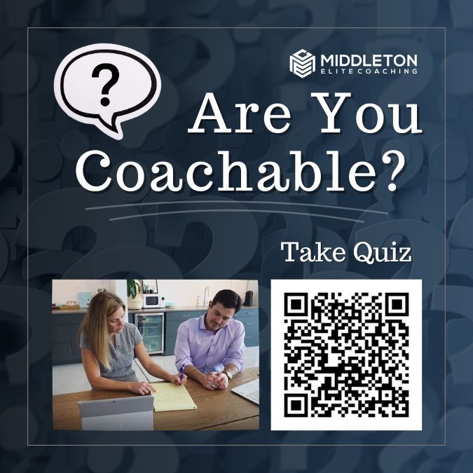 ARE YOU COACHABLE (3) Are You Coachable? Middleton Elite Coaching