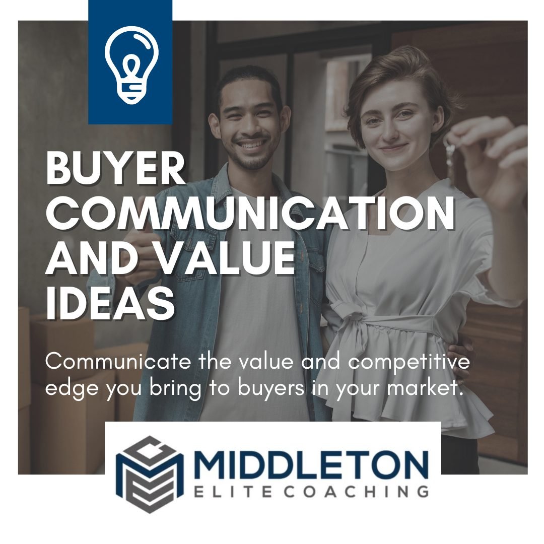 ig BUYERCOMMUNICATION AND VALUE IDEAS FREE SCRIPTS FOR CLOSERS - MIDDLETON ELITE COACHING